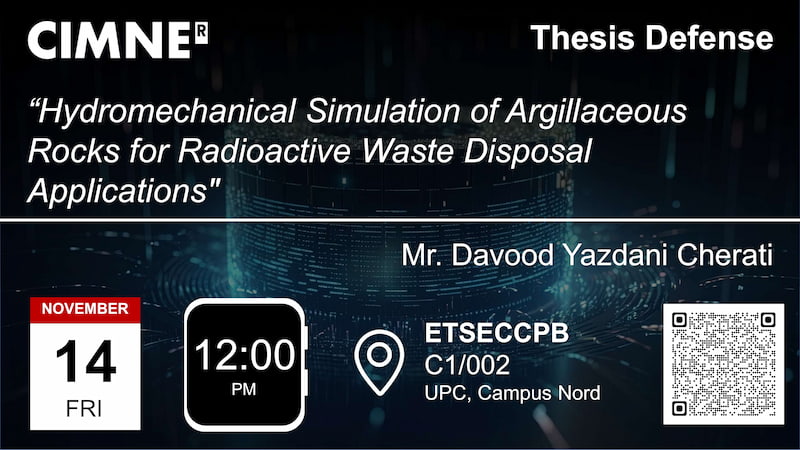 PhD Thesis Defense – Hydromechanical Simulation of Argillaceous Rocks for Radioactive Waste Disposal Applications