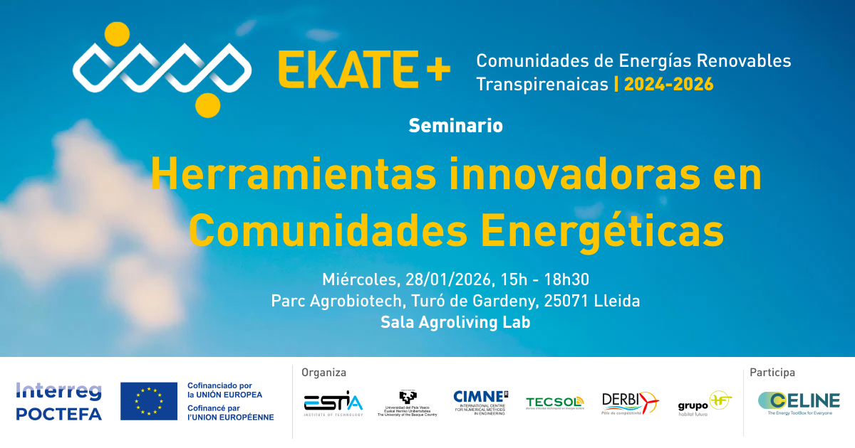 Promotional banner for the EKATE+ seminar titled 'Innovative Tools in Energy Communities,' part of the Transpyrenean Renewable Energy Communities 2024-2026 initiative. The event is scheduled for Wednesday, January 28, 2026, from 3:00 PM to 6:30 PM at Parc Agrobiotech, Turó de Gardeny, 25071 Lleida, in the Sala Agroliving Lab. The banner features logos of organizing and participating entities, including Interreg POCTEFA, the European Union, ESTIA, Universidad de País Vasco, CIMNE, TECSOL, DERBI, Grupo IF, and ELINE. The background shows a blue sky with clouds.