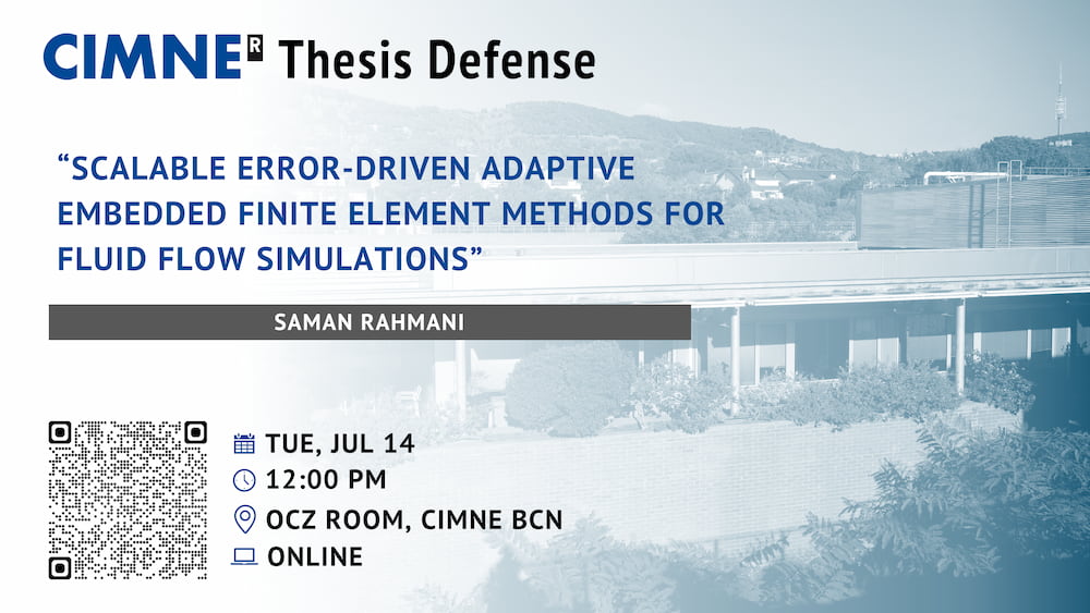 Defensa de la tesi doctoral: «Mètodes adaptatius d’elements finits incrustats, escalables i guiats per l’error per a simulacions de flux de fluids» de Saman Rahmani.